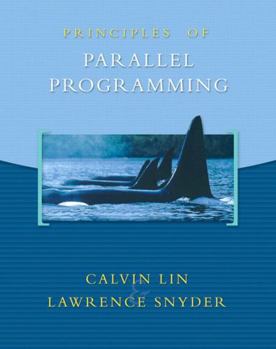 Hardcover Principles of Parallel Programming Book