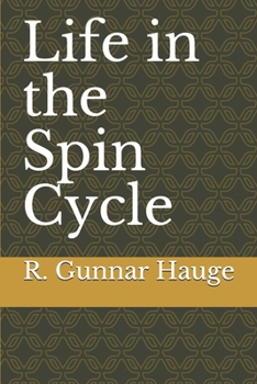 Paperback Life in the Spin Cycle Book