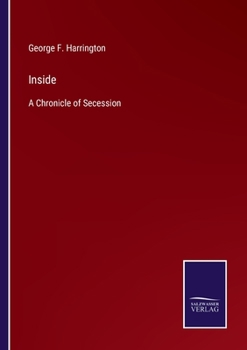 Paperback Inside: A Chronicle of Secession Book