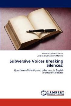 Paperback Subversive Voices Breaking Silences Book