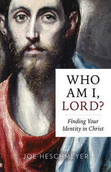 Paperback Who Am I, Lord?: Finding Your Identity in Christ Book