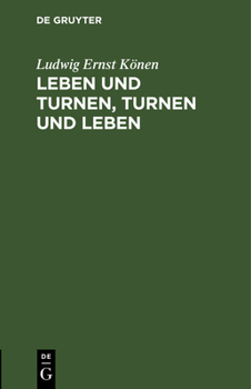 Hardcover Leben und Turnen, Turnen und Leben [German] Book