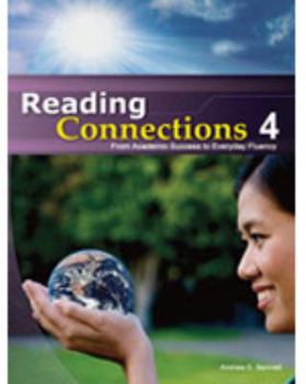 Paperback Reading Connections 4: From Academic Success to Real World Fluency Book