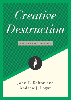Paperback Creative Destruction: An Introduction Book