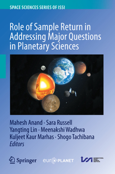 Hardcover Role of Sample Return in Addressing Major Questions in Planetary Sciences Book