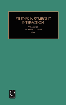 Hardcover Studies in Symbolic Interaction Book