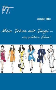 Hardcover Mein Leben mit Luigi - [German] Book