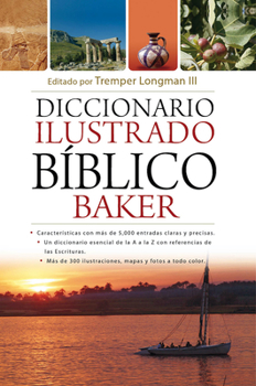 Hardcover Diccionario Ilustrado Bíblico Baker(the Baker Illustrated Bible Dictionary) [Spanish] Book