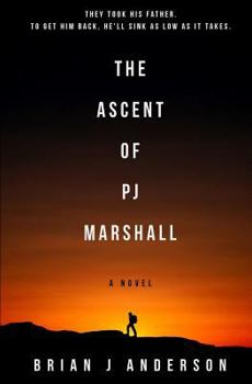 Paperback The Ascent of Pj Marshall Book