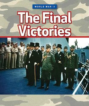 The Final Victories - Book  of the World War II