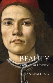 Paperback Beauty: Botticelli in Florence Book