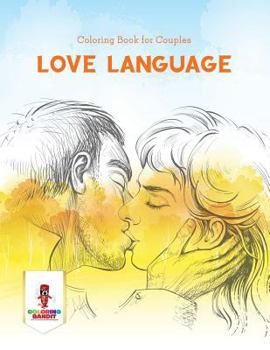Paperback Love Language: Coloring Book for Couples Book