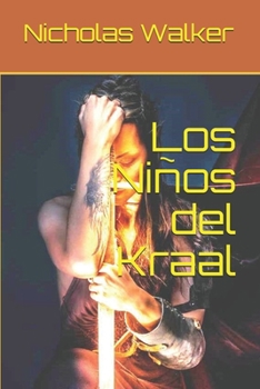 Paperback Los Niños del Kraal [Spanish] Book