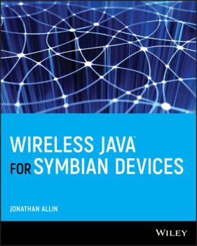Paperback Wireless Java for Symbian Devices Book