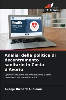 Analisi della politica di decentramento sanitario in Costa d'Avorio