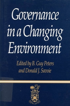 Governance in 21st Century (Canadian Centre for Management Development Series on Governa)