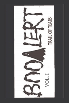 Paperback BooAlert -Vol I; Trail of Tears Book