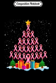 Composition Notebook: Pink Ribbon Christmas Tree Breast Cancer Awareness Gifts  Journal/Notebook Blank Lined Ruled 6x9 100 Pages