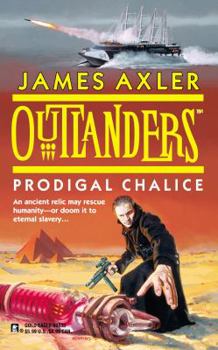 Prodigal Chalice (Outlanders, #20) - Book #20 of the Outlanders