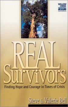 Paperback Real Survivors: Finding Hope and Courage in Times of Crisis Book