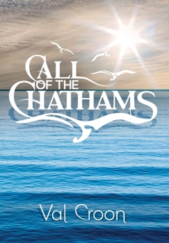 Hardcover Call of the Chathams Book