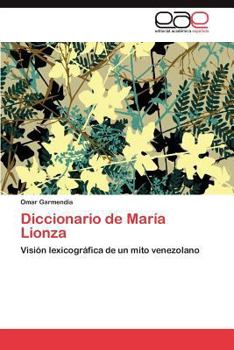 Paperback Diccionario de Maria Lionza [Spanish] Book