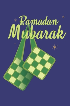 Ramadan Mubarak: Muslim I Islamic I Arabic I Mubarak