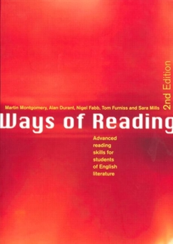 Paperback Ways of Reading: Advanced Reading Skills for Students of English Literature Book