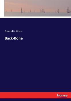 Back-Bone: Photographed From The Scalpel