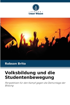 Paperback Volksbildung und die Studentenbewegung [German] Book
