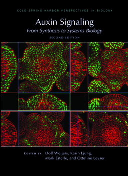 Hardcover Auxin Signaling: From Synthesis to Systems Biology, Second Edition Book