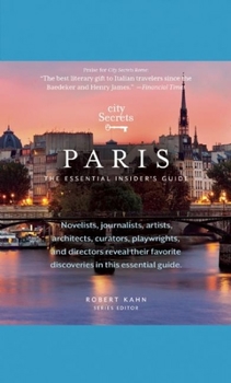 Hardcover City Secrets Paris: The Essential Insider's Guide Book