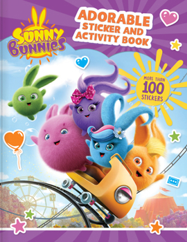 Sunny Bunnies: Adorable Sticker and Activity Book: More than 100 Stickers