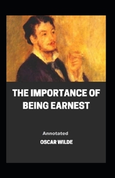 Paperback The Importance of Being Earnest Annotated Book