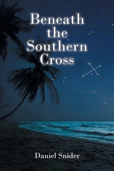 Paperback Beneath the Southern Cross Book