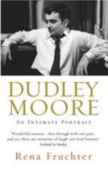 Paperback Dudley Moore: An Intimate Portrait Book