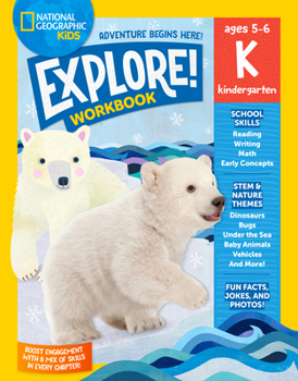 Paperback National Geographic Kids Explore! Workbook Kindergarten Book