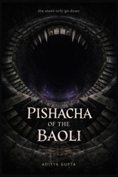 Paperback Pishacha of the Baoli Book