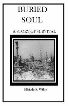 Perfect Paperback Buried Soul A Story of Survival Book