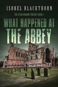 Paperback What Happened at the Abbey [Large Print] Book
