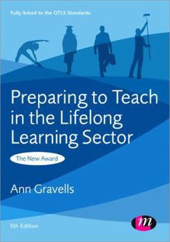 Paperback Preparing to Teach in the Lifelong Learning Sector Book