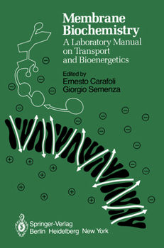 Paperback Membrane Biochemistry: A Laboratory Manual on Transport and Bioenergetics Book