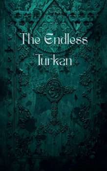 Paperback The Endless Turkan Book