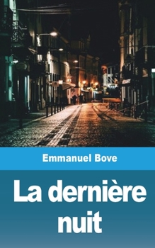 Paperback La dernière nuit [French] Book