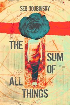 Paperback The Sum of All Things Book