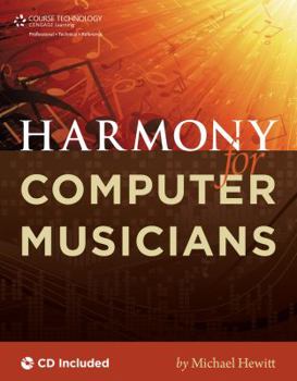 Paperback Harmony for Computer Musicians [With CDROM] Book
