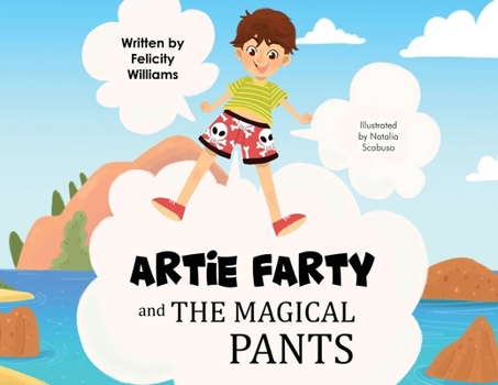 Paperback Artie Farty and the Magical Pants Book