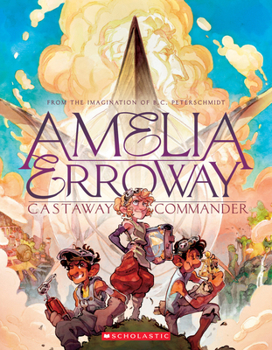 Paperback Amelia Erroway: Castaway Commander: A Graphic Novel Book