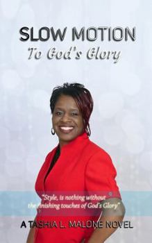 Paperback Slow Motion: To God's Glory Book