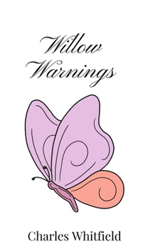 Hardcover Willow Warnings Book